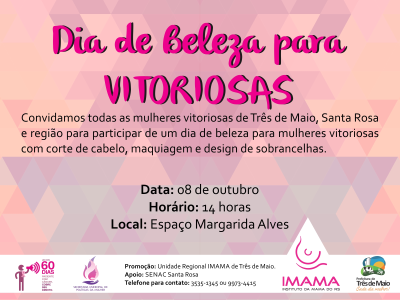 IMAMA REALIZA DIA DE BELEZA PARA VITORIOSAS